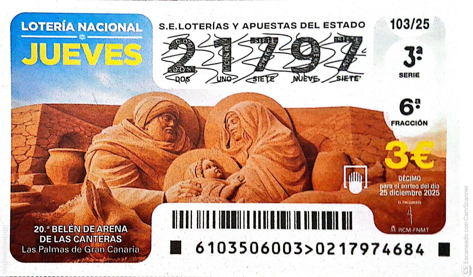 Loterie Nationale: Espa&ntilde;a. Loter&iacute;a. 2025. Sorteo: 103 20&ordm; Bel&eacute;n de Arena de las Canteras (Las Palmas de Gran Canaria).