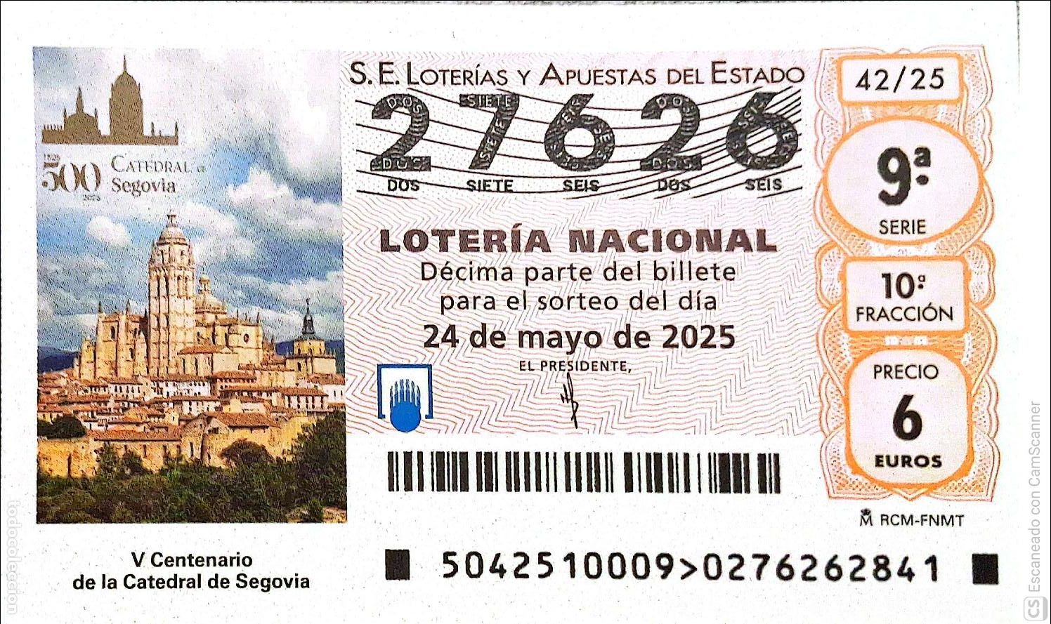 Loterie Nationale: Espa&ntilde;a. Loter&iacute;a. 2025. Sorteo: 42 Centenario de la Catedral de Segovia. Fecha: 24 mayo