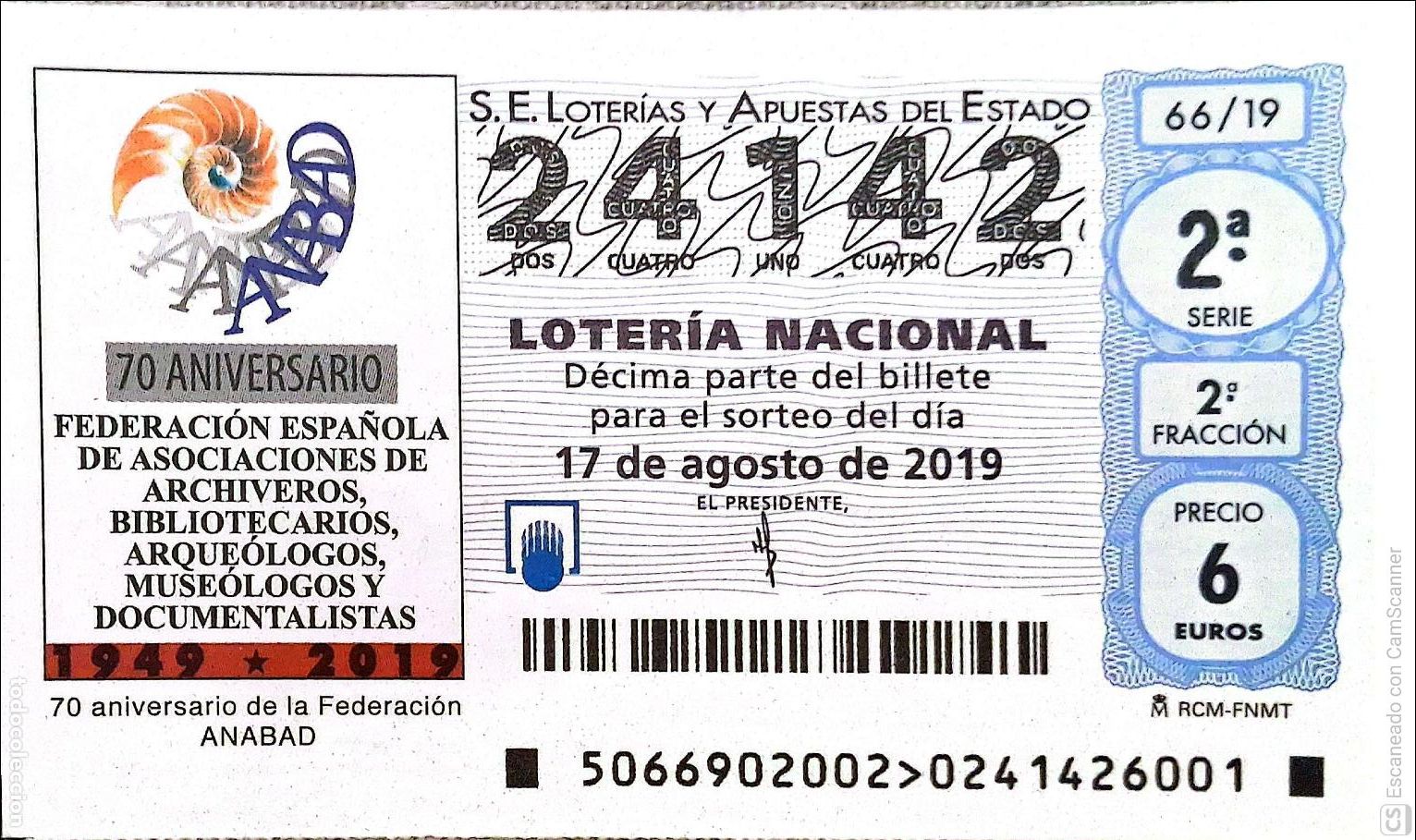 Loterie Nationale: Espa&ntilde;a. Loter&iacute;a. 2019. Sorteo: 66 70 Aniversario Archiveros, Bibliotecarios, Arque&oacute;logos.... Fecha: