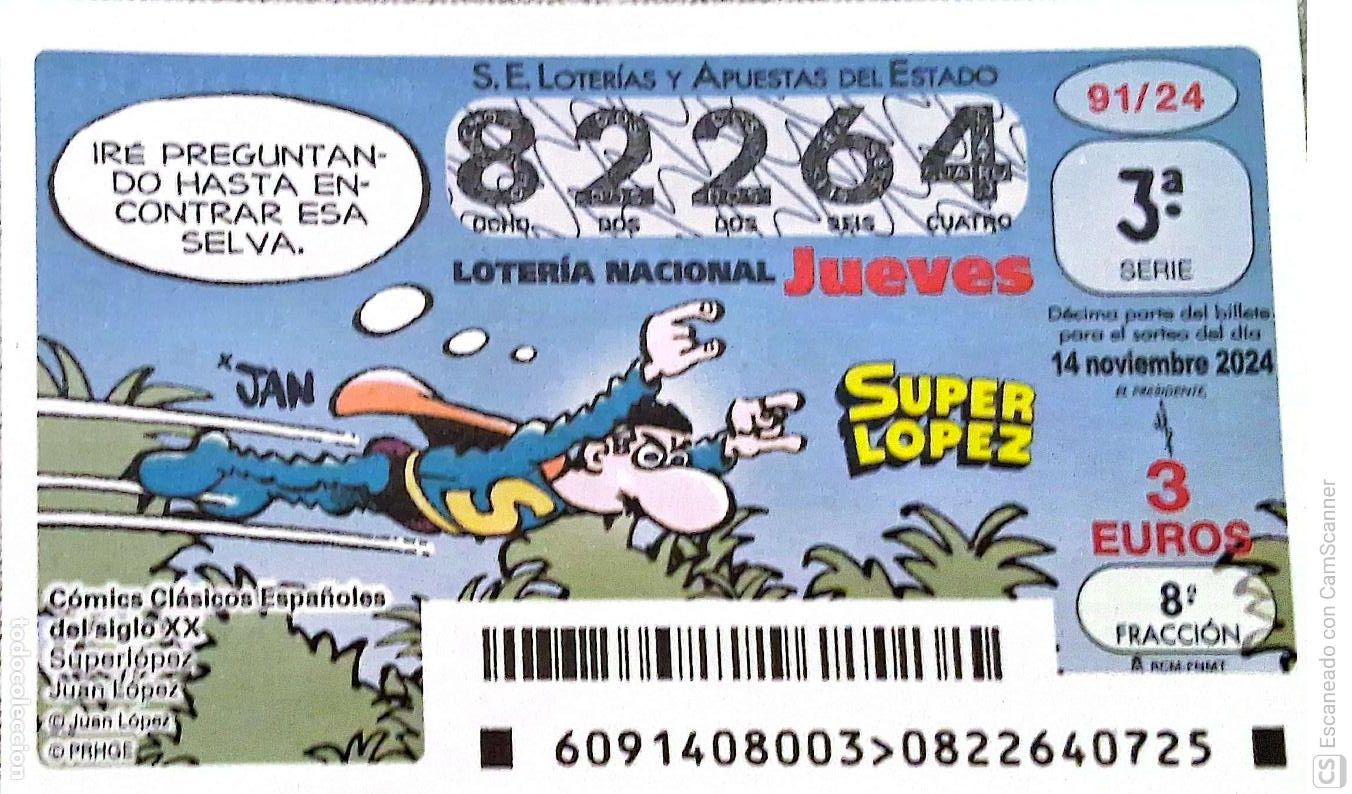 Loter&iacute;a Nacional: Espa&ntilde;a. Loter&iacute;a. 2024. Sorteo: 91 C&oacute;mics cl&aacute;sicos Espa&ntilde;oles: Superl&oacute;pez. Juan L&oacute;pez. Fecha: 14 novi