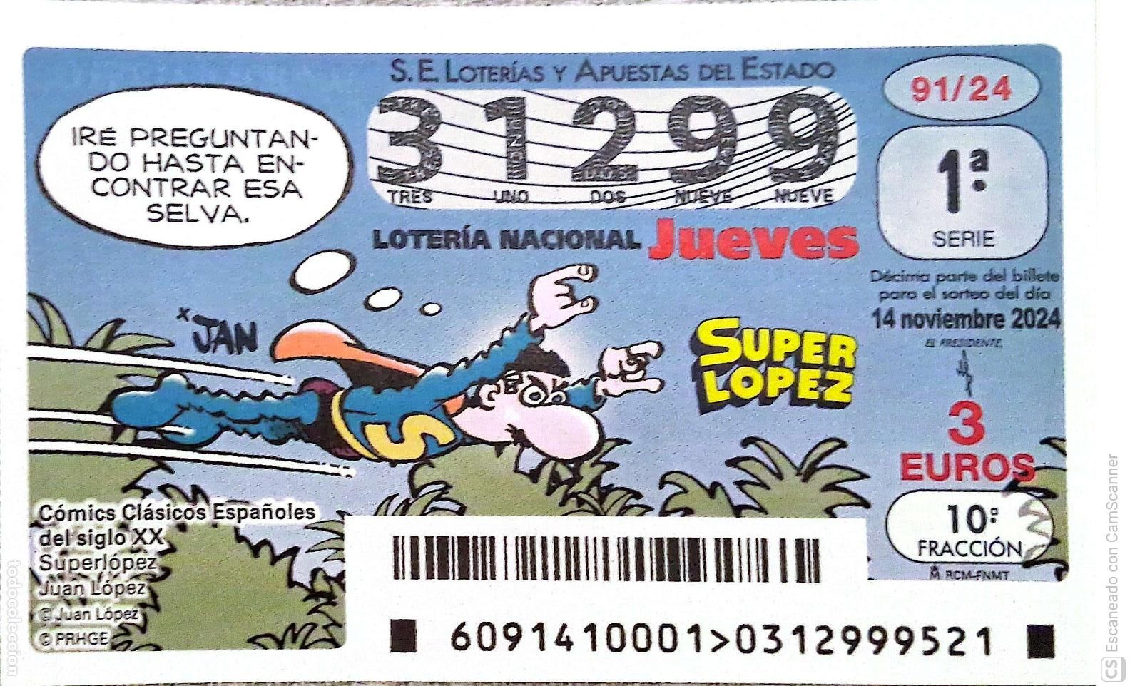 Loter&iacute;a Nacional: Espa&ntilde;a. Loter&iacute;a. 2024. Sorteo: 91 C&oacute;mics cl&aacute;sicos Espa&ntilde;oles: Superl&oacute;pez. Juan L&oacute;pez. Fecha: 14 novi