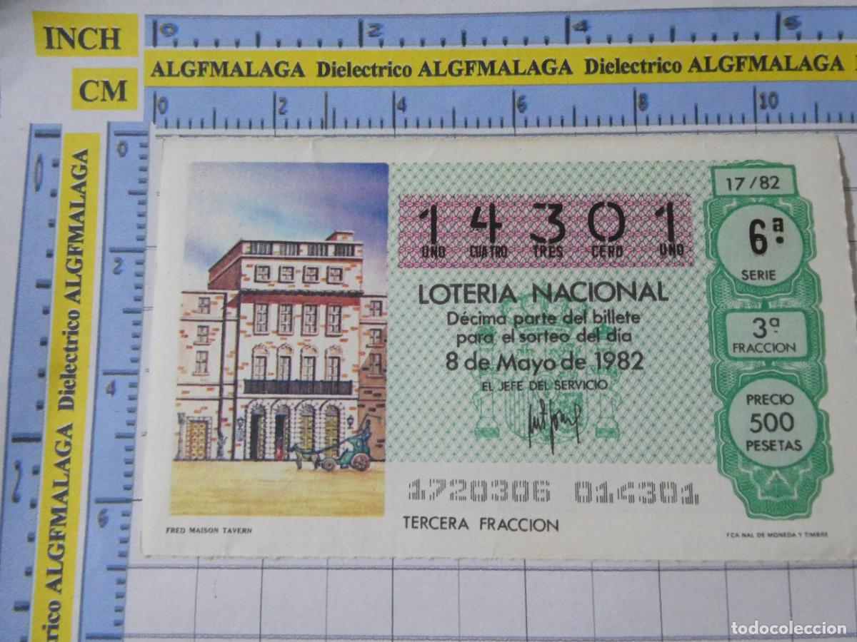Loter&iacute;a Nacional: CUP&Oacute;N D&Eacute;CIMO LOTER&Iacute;A NACIONAL MUNDIAL F&Uacute;TBOL ESPA&Ntilde;A 82 1982. 17 8 MAYO FRED MASON TAVERN
