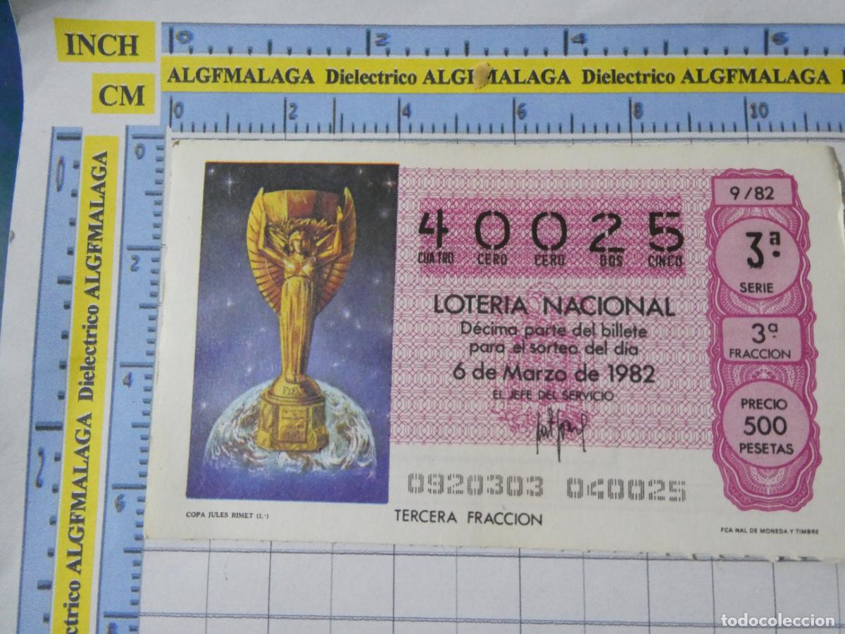 Loter&iacute;a Nacional: CUP&Oacute;N D&Eacute;CIMO LOTER&Iacute;A NACIONAL MUNDIAL F&Uacute;TBOL ESPA&Ntilde;A 82 1982. 9 6 MARZO COPA JULES RIMET