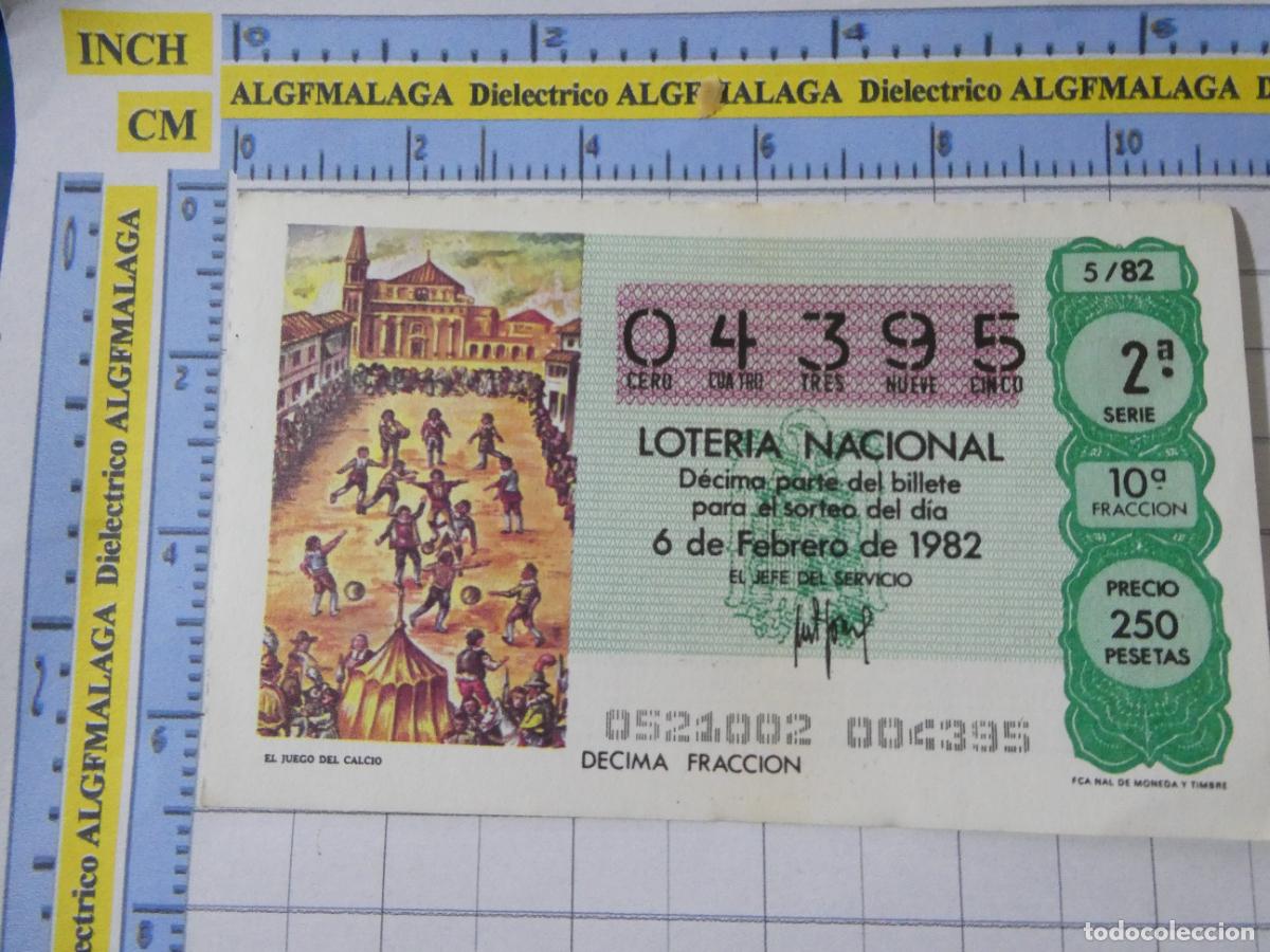 Loter&iacute;a Nacional: CUP&Oacute;N D&Eacute;CIMO LOTER&Iacute;A NACIONAL MUNDIAL F&Uacute;TBOL ESPA&Ntilde;A 82 1982. 5 6 FEBRERO JUEGO DEL CALCIO