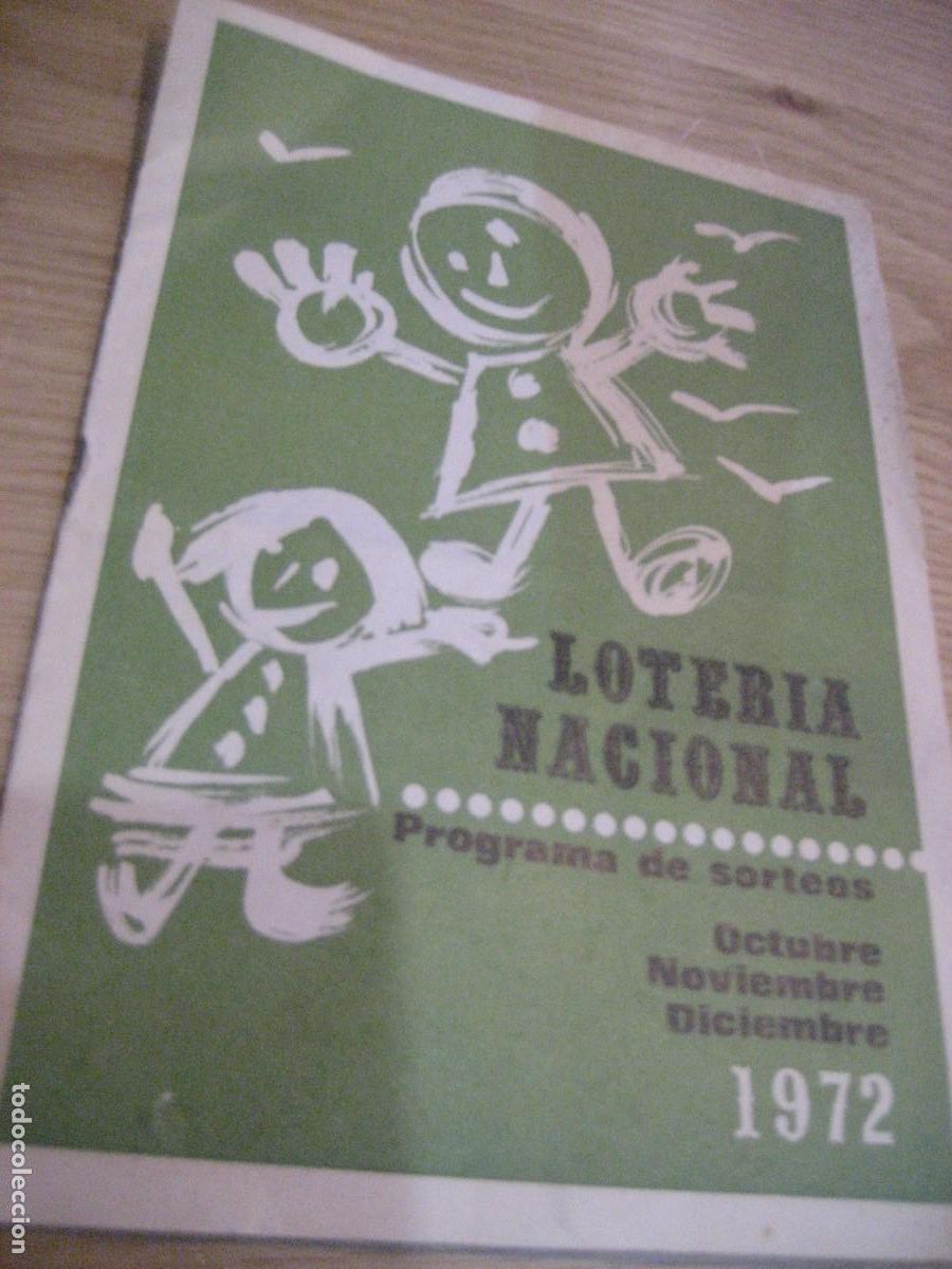 Loter&iacute;a nacional: programa de sorteos Loteria nacional 1972 . - Foto 1