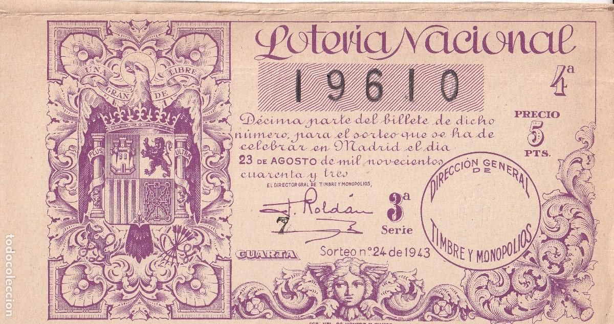 Loter&iacute;a Nacional: LOTERIA NACIONAL Sorteo 24 de 1943