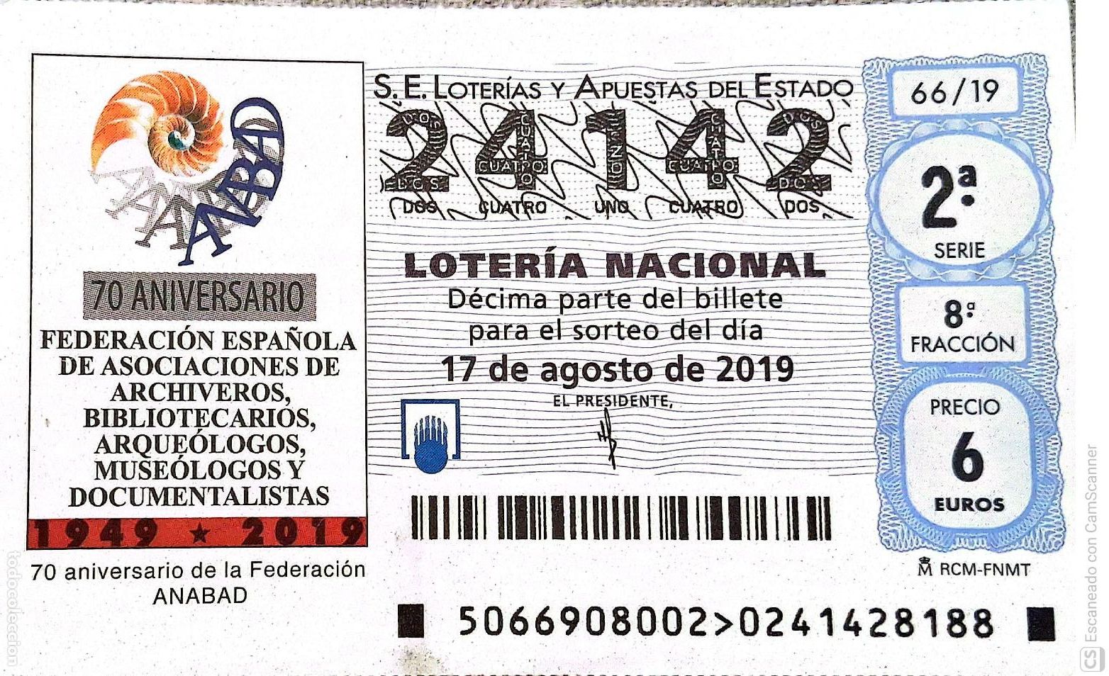 National Spanish Lottery: Espa&ntilde;a. Loter&iacute;a. 2019. Sorteo: 66 70 Aniversario Archiveros, Bibliotecarios, Arque&oacute;logos.... Fecha: