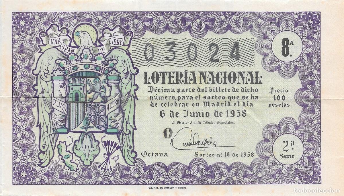 Loter&iacute;a Nacional: LOTER&Iacute;A NACIONAL. SORTEO 16 DE 1958