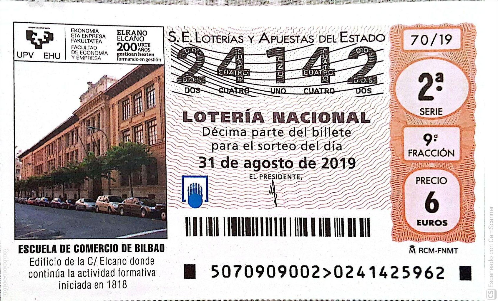 National Spanish Lottery: Espa&ntilde;a. Loter&iacute;a. 2019. Sorteo: 70 Escuela de Comercio de Bilbao. Fecha: 31 agosto