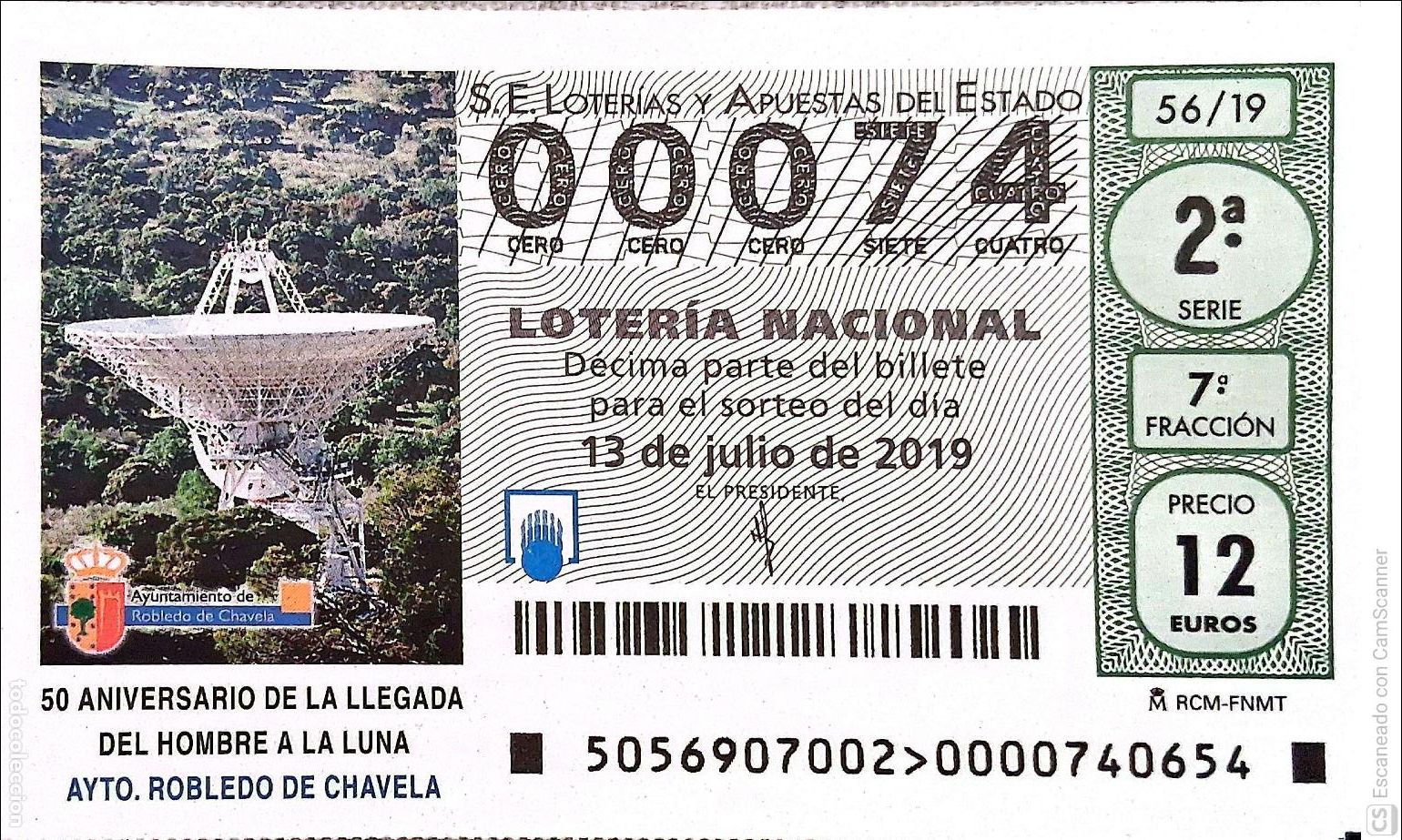 Loterie Nationale: Espa&ntilde;a. Loter&iacute;a. 2019. Sorteo: 56 Aniversario llegada a la Luna. Ayto. Robledo de Chavela. Fecha: 1