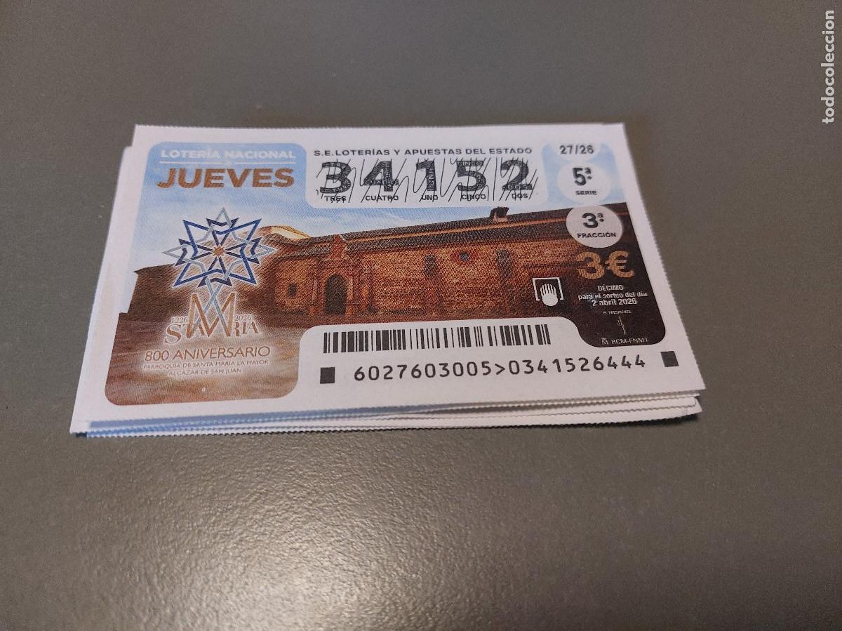 Loterie Nationale: 34152 LOTER&Iacute;A EL JUEVES 27/26. D&Eacute;CIMO LOTERIA NACIONAL. BUEN ESTADO. C-16