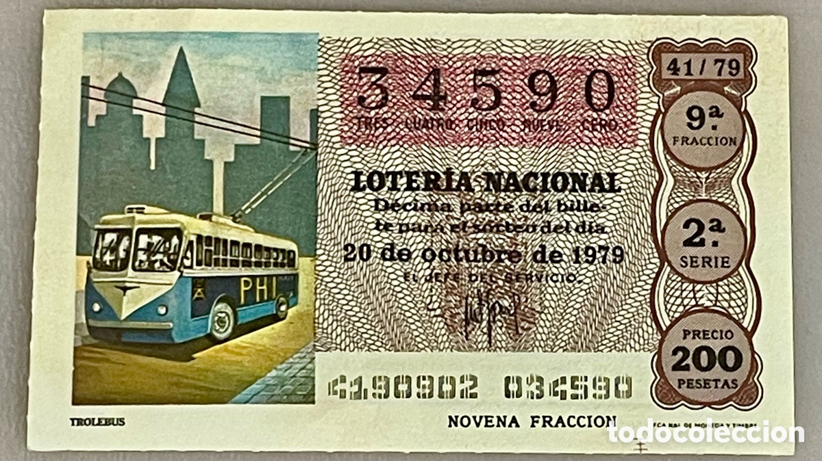 Loter&iacute;a Nacional: Loter&iacute;a Nacional Espa&ntilde;a 1979 D&eacute;cimo 20 Octubre N&ordm; 34590 Troleb&uacute;s Transporte Madrid Coleccionismo