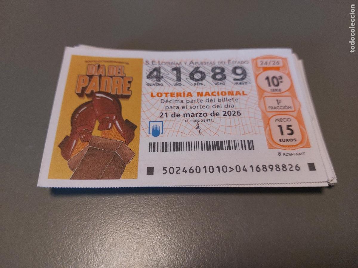 Loter&iacute;a Nacional: 41689 21 DE MARZO DE 2026. DIA DEL PADRE. D&Eacute;CIMO LOTERIA NACIONAL. BUEN ESTADO. C-16
