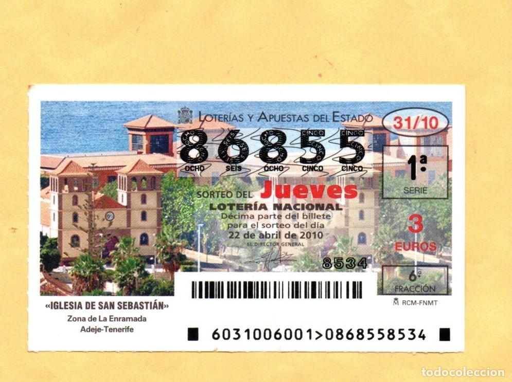 Loter&iacute;a Nacional: LOTERIA NACIONAL SORTEOS DE LOS JUEVES 2010 SORTEO N&ordm; 31 IGLESIA SAN SEBASTIAN TENERIFE