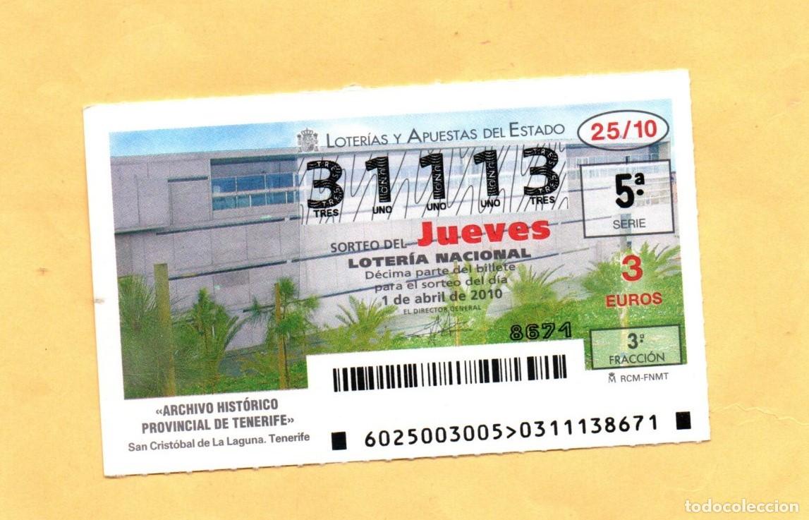 Loter&iacute;a Nacional: LOTERIA NACIONAL SORTEOS DE LOS JUEVES 2010 SORTEO N&ordm; 25 A.HISTORICO TENERIFE NUMERO CAPICUA