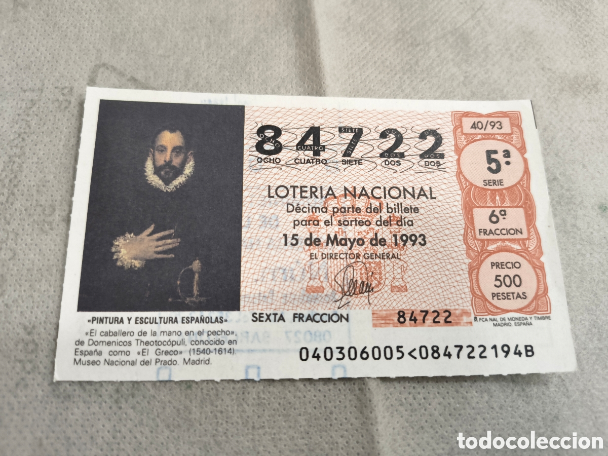 Loter&iacute;a Nacional: DECIMO DE LA LOTERIA NACIONAL. SORTEO 15 MAYO 1993 40/93 A&Ntilde;O EL CABALLERO DE LA MANO EN EL PECHO