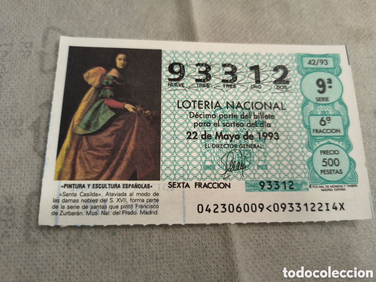Loter&iacute;a Nacional: DECIMO DE LA LOTERIA NACIONAL. SORTEO 22 MAYO 1993 42/93 SANTA CASILDA