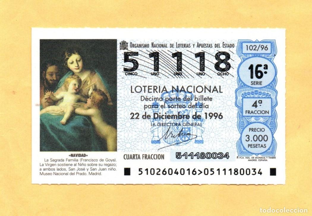 Loter&iacute;a Nacional: LOTERIA NACIONAL 1996 SORTEO DE NAVIDAD 102/96 NUMERO 51118*