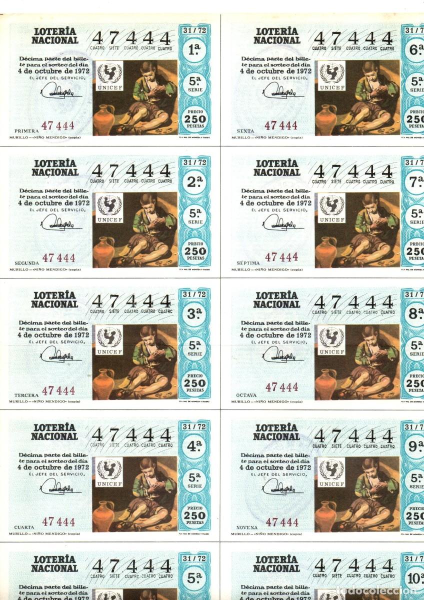 Loter&iacute;a Nacional: LOTERIA NACIONAL 1972 BILLETE COMPLETO SORTEO EXTRAORDINARIO UNICEF 31/72 SERIE 5 NUMERO 47444