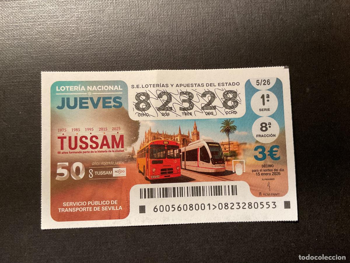 Loter&iacute;a Nacional: DECIMO LOTERIA JUEVES N&ordm; 82328 SORTEO 05 A&Ntilde;O 2026. CAPICUA