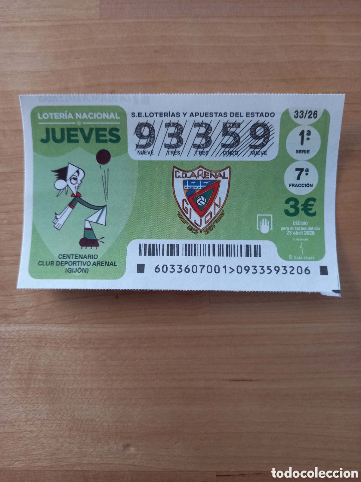 Loter&iacute;a Nacional: LOTER&Iacute;A 23 ABRIL 2026 - CENTENARIO CLUB DEPORTIVO ARENAL (GIJ&Oacute;N)