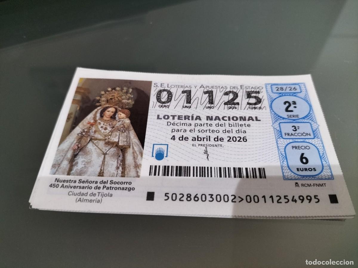 Loterie Nationale: 1 DECIMO LOTERIA NACIONAL SABADO 4 ABRIL 2026 28/26 S. SANTA VIRGEN DEL SOCORRO ( TIJOLA - ALMERIA