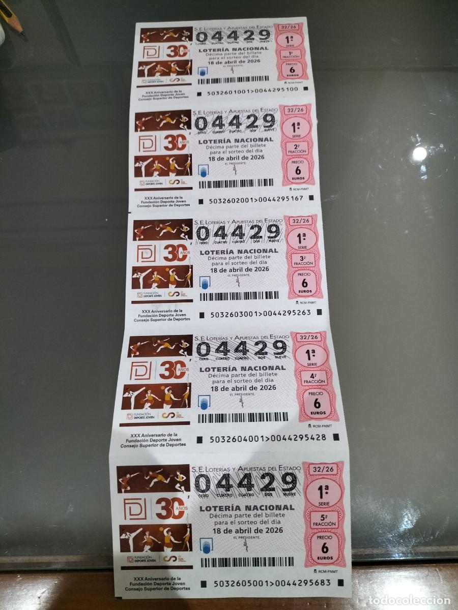 Loter&iacute;a Nacional: 5 DECIMOS LOTERIA NACIONAL JUEVES 18 ABRIL 2026 32/26 FUNDACION DEPORTE JOVEN