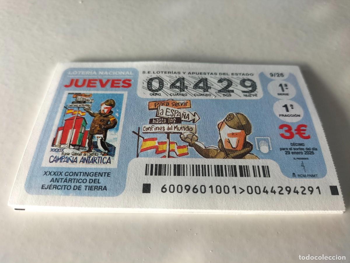 Loter&iacute;a Nacional: 1 DECIMO LOTERIA NACIONAL JUEVES 29 ENERO 2026 9/26 - EJERCITO TIERRA ESPA&Ntilde;OL CAMPA&Ntilde;A ARTICA