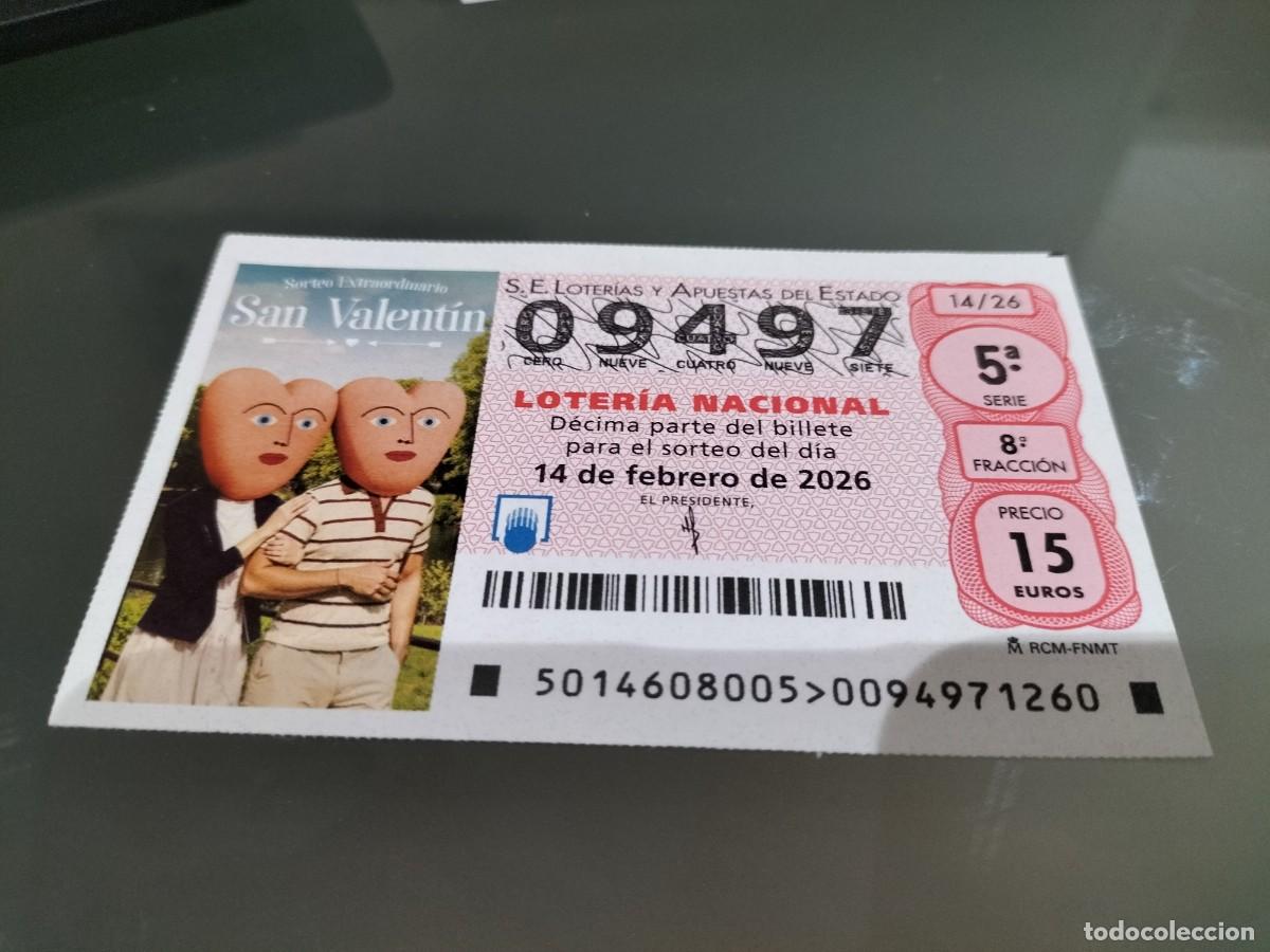 Loter&iacute;a Nacional: 1 DECIMO LOTERIA NACIONAL SABADO 14 FEBRERO 2026 14/26 - SAN VALENTIN ( ABRAZANDO