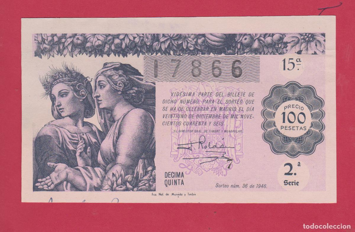 Loter&iacute;a Nacional: LOTERIA SORTEO 36 DE 1946