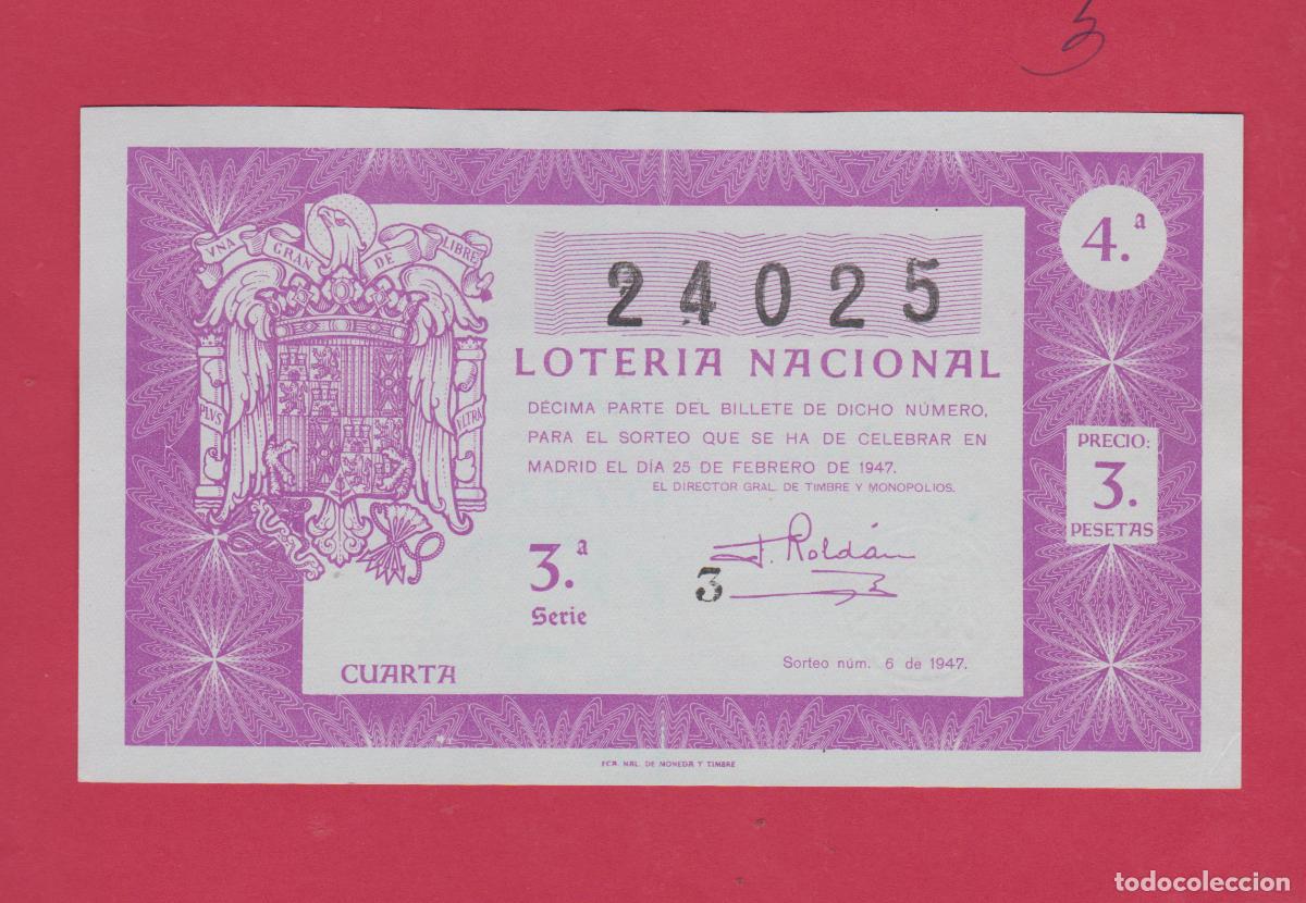 Loter&iacute;a Nacional: LOTERIA SORTEO 6 DE 1947