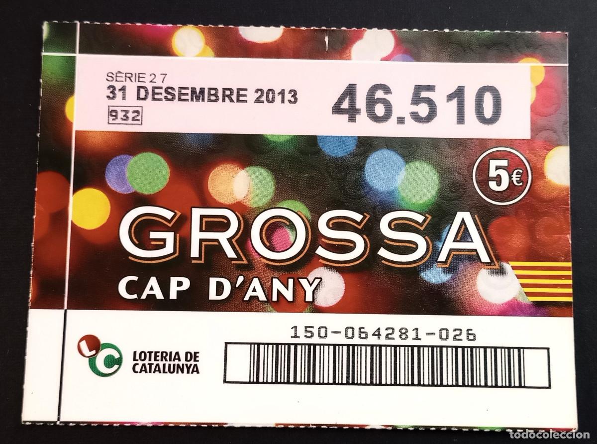 Loter&iacute;a Nacional: LOTERIA DE CATALUNYA - GROSSA CAP D'ANY - 31-DESEMBRE-2013