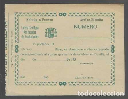Loter&iacute;a Nacional: LOTERIA NACIONAL -RECIBO SEVILLA--.PATRIOTICO- SALUDOS A FRANCO---ARRIBA ESPA&Ntilde;A- 193... -VER FOTOS