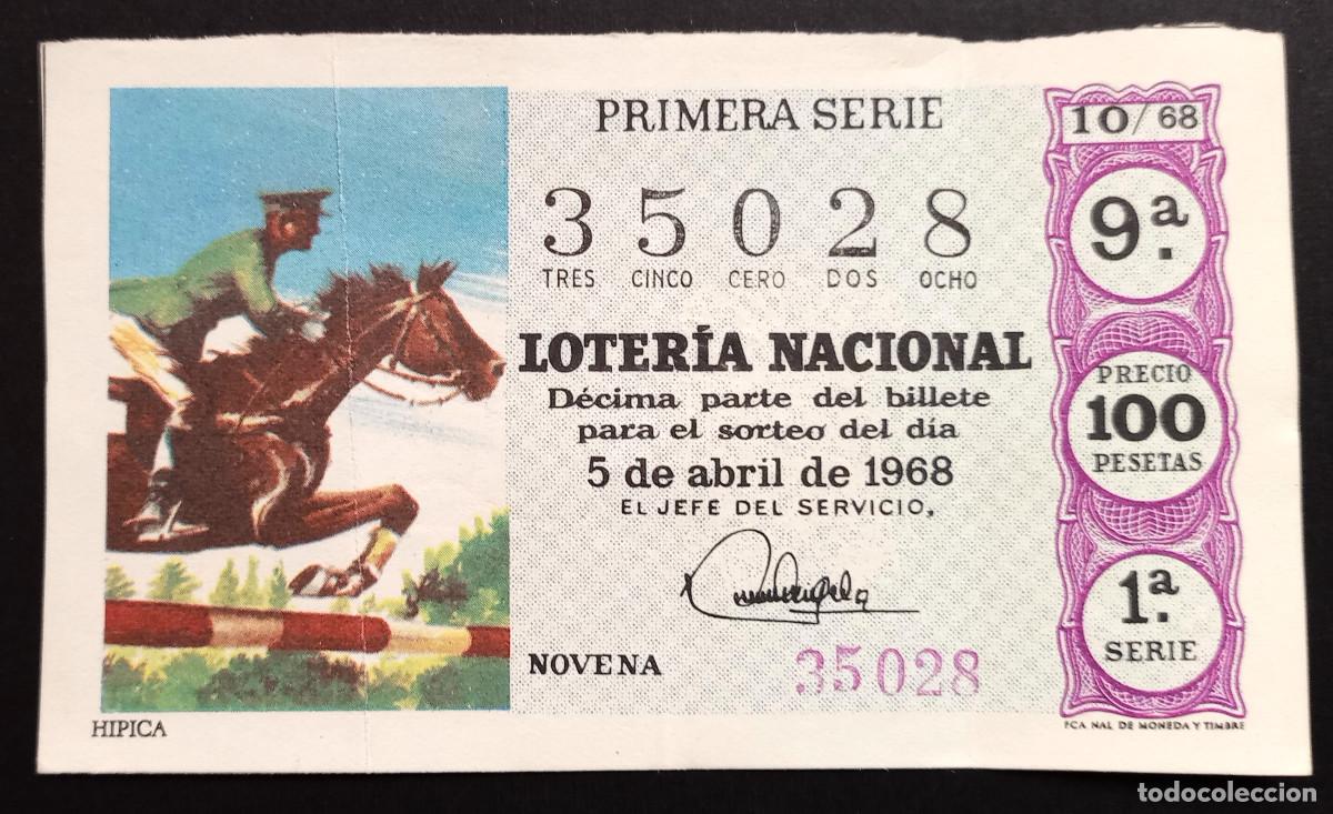 Loter&iacute;a Nacional: BILLETE DE LOTERIA - 5-ABRIL-1968 - H&Iacute;PICA