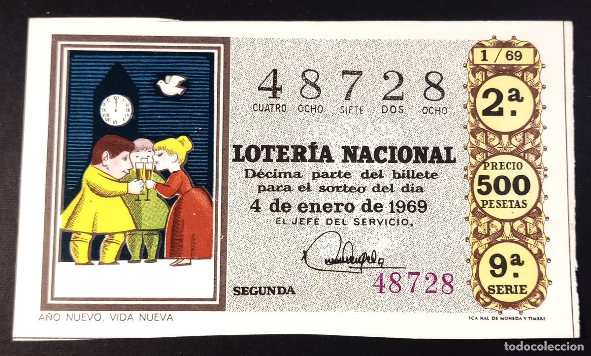 Loter&iacute;a Nacional: BILLETE DE LOTERIA - 4-ENERO-1969 - A&Ntilde;O NUEVO VIDA NUEVA