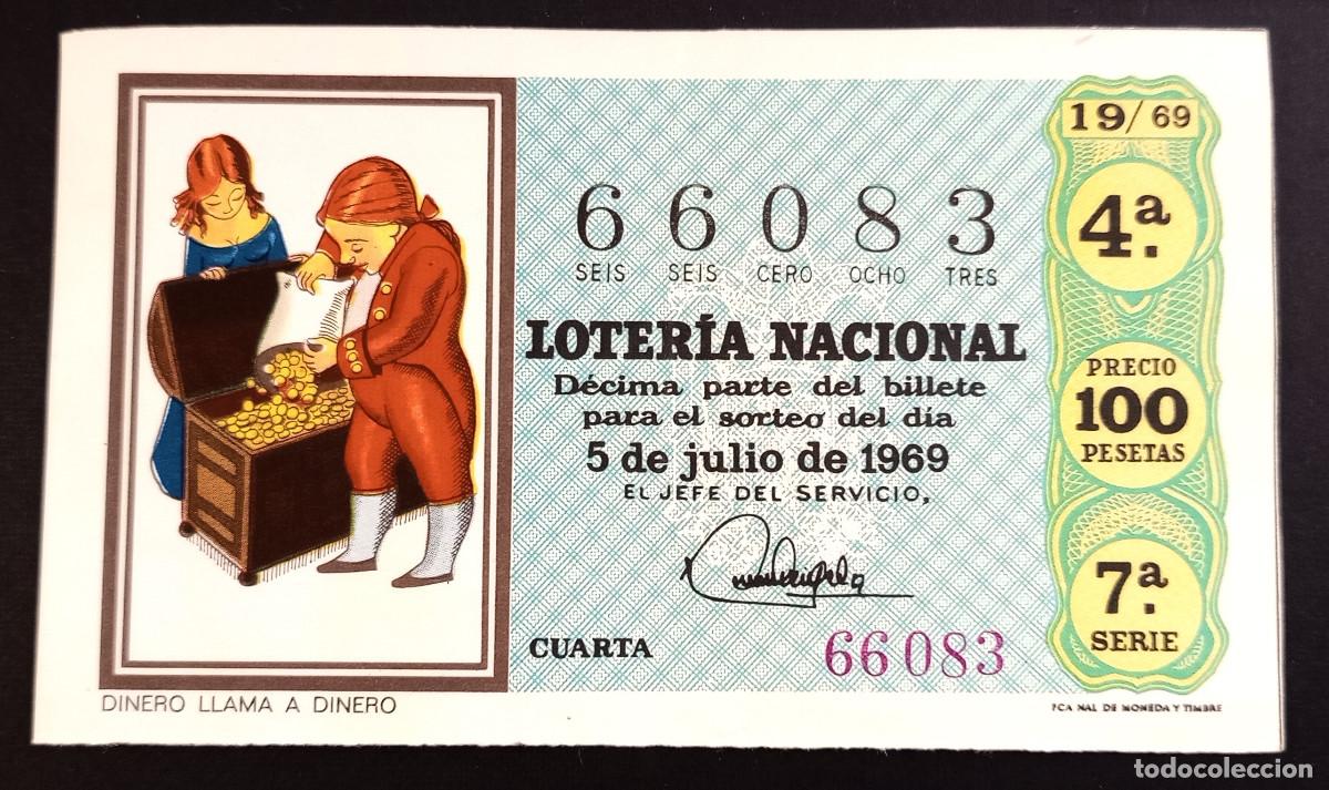 Loter&iacute;a Nacional: BILLETE DE LOTERIA - 5-JULIO-1969 - DINERO LLAMA DINERO