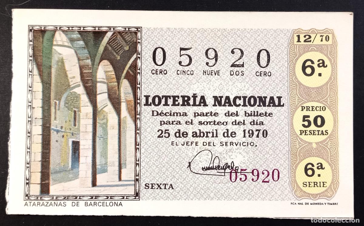 Loter&iacute;a Nacional: D&Eacute;CIMO DE LOTERIA - 25-ABRIL-1970 - ATARAZANAS DE BARCELONA