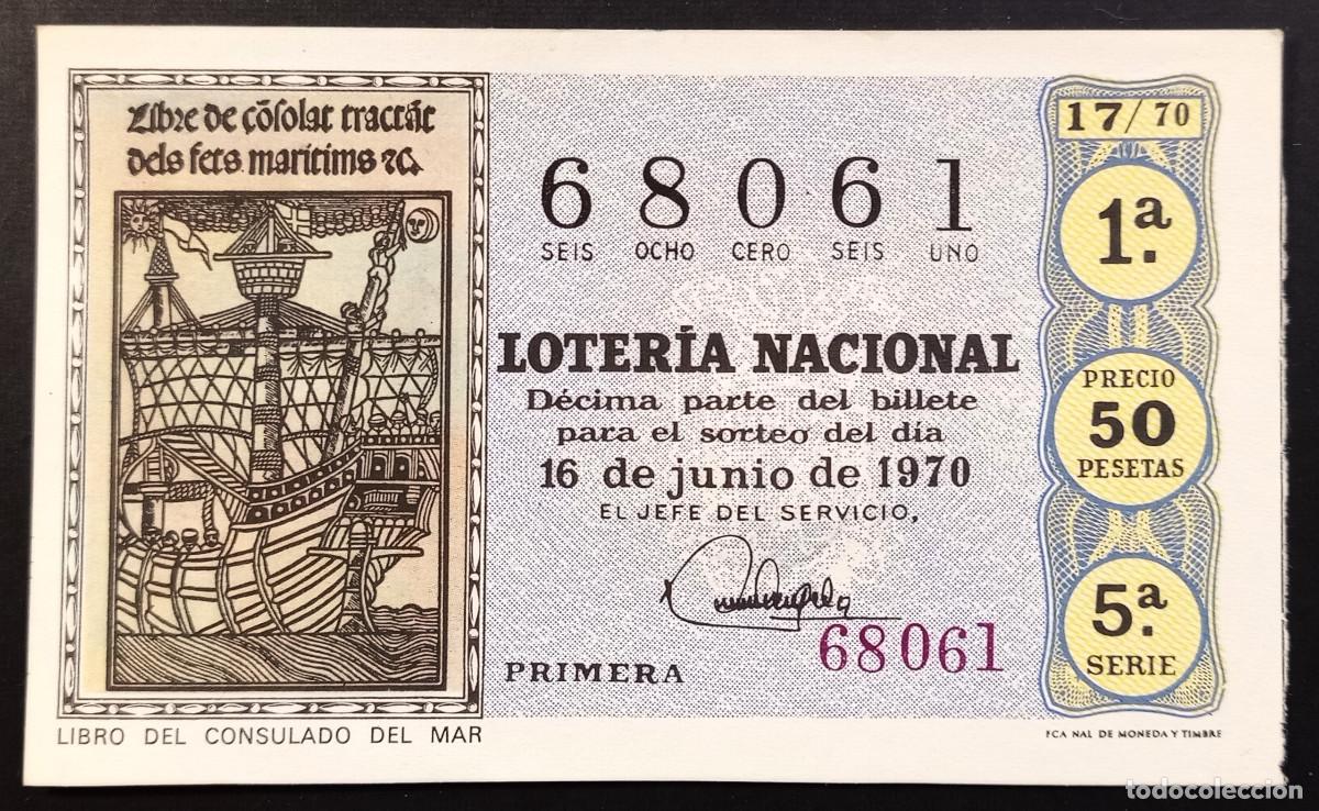 Loter&iacute;a Nacional: D&Eacute;CIMO DE LOTERIA - 16-JUNIO-1970 - LIBRO DEL CONSULADO DEL MAR