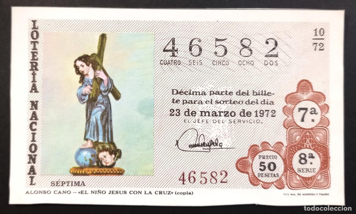 Loter&iacute;a Nacional: D&Eacute;CIMO DE LOTERIA - 23-MARZO-1972 - ALONSO CANO - EL NI&Ntilde;O JES&Uacute;S CON LA CRUZ