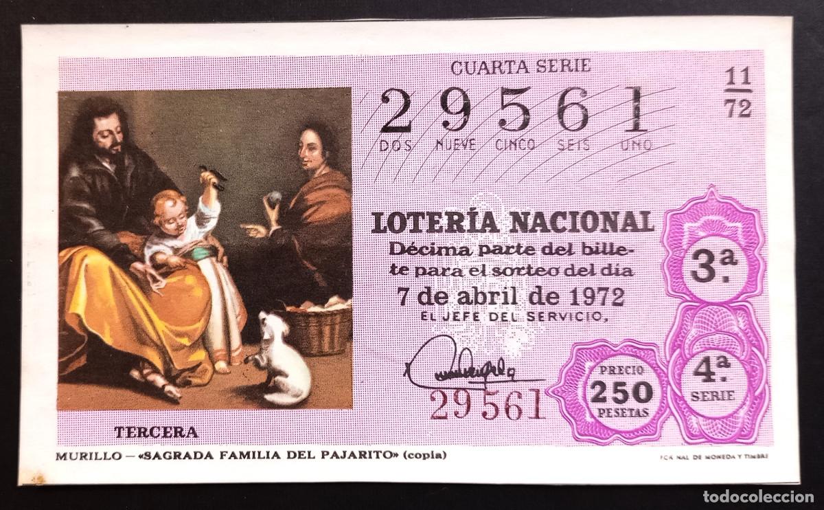 Loter&iacute;a Nacional: D&Eacute;CIMO DE LOTERIA - 7-ABRIL-1972 - MURILLO - SAGRADA FAM&Iacute;LIA DEL PAJARITO