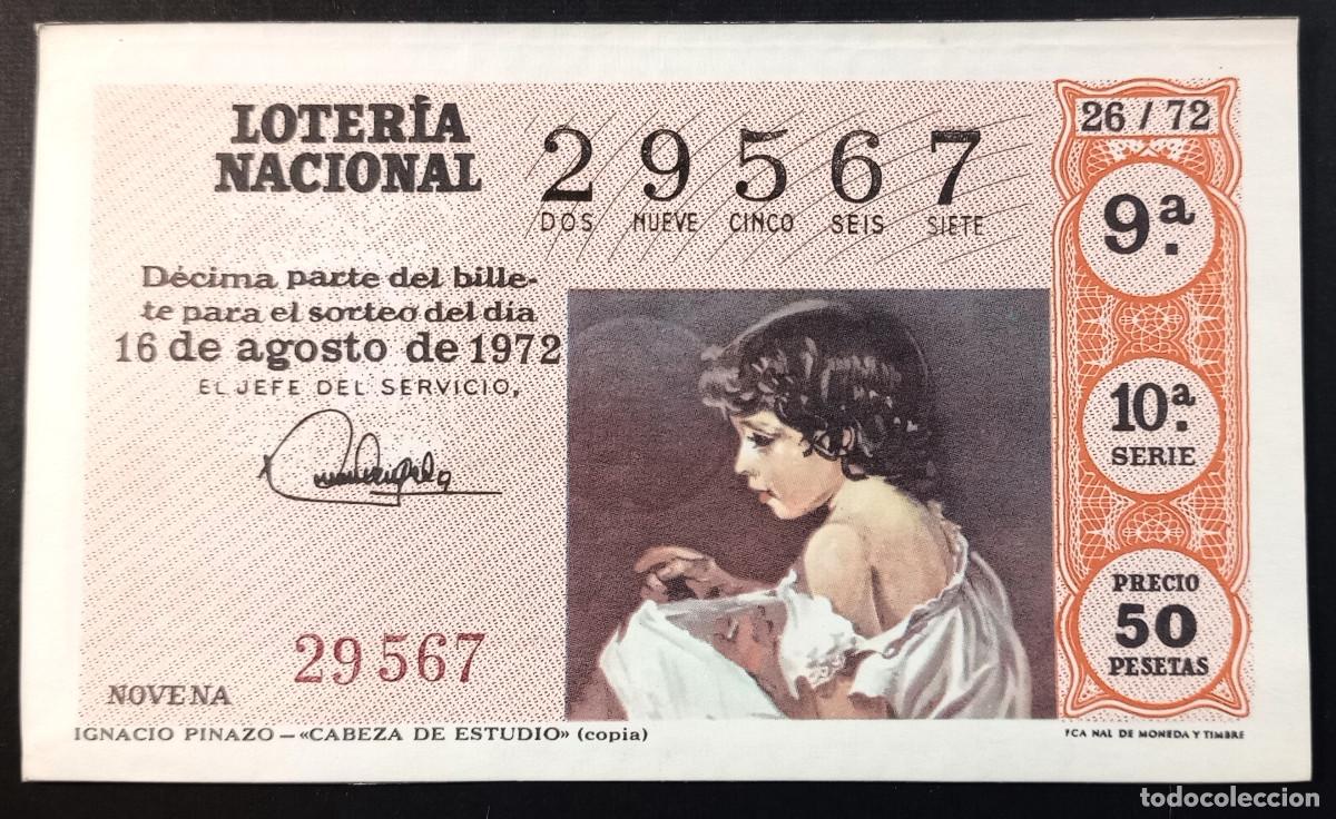 Loter&iacute;a Nacional: D&Eacute;CIMO DE LOTERIA - 16-AGOSTO-1972 - IGNACIO PINAZO - CABEZA DE ESTUDIO