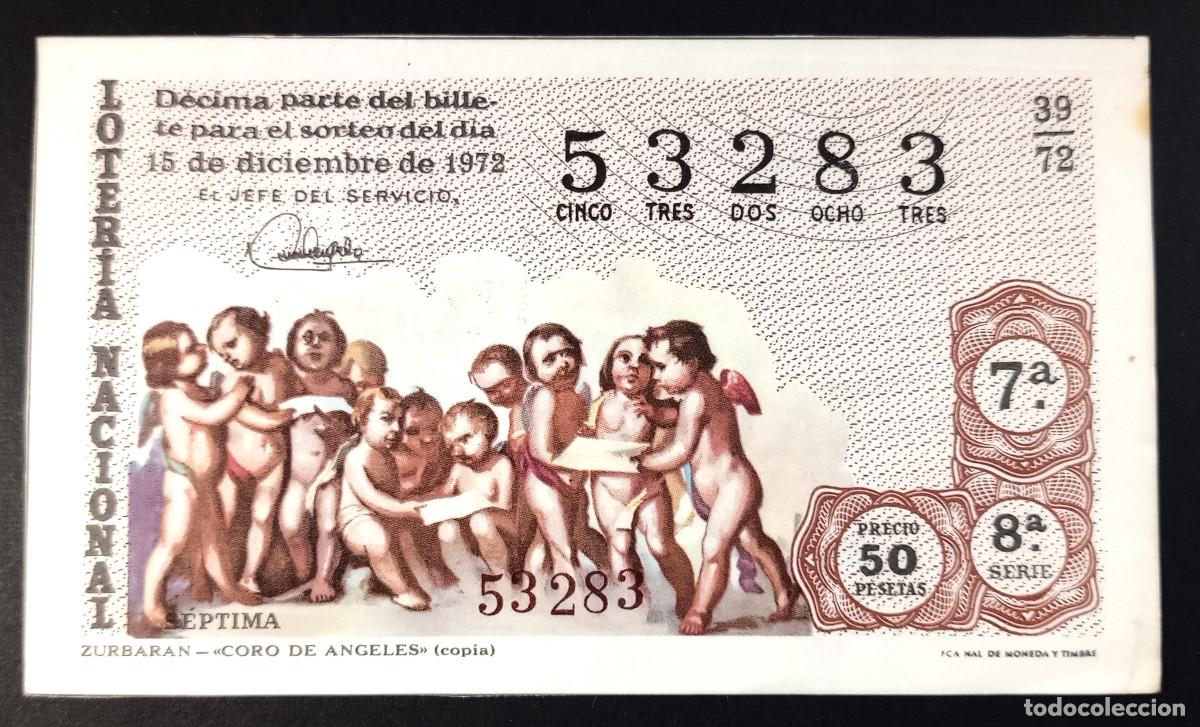 Loter&iacute;a Nacional: D&Eacute;CIMO DE LOTERIA - 15-DICIEMBRE-1972 - ZURBARAN - CORO DE ANGELES