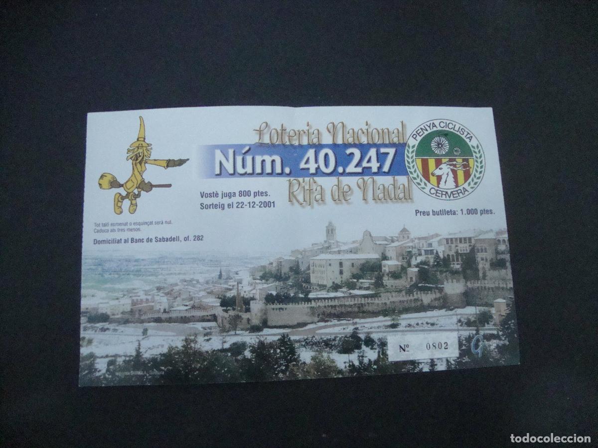 Loter&iacute;a Nacional: PARTICIPACION LOTERIA PENYA CICLISTA CERVERA BRUIXA D'OR 2001