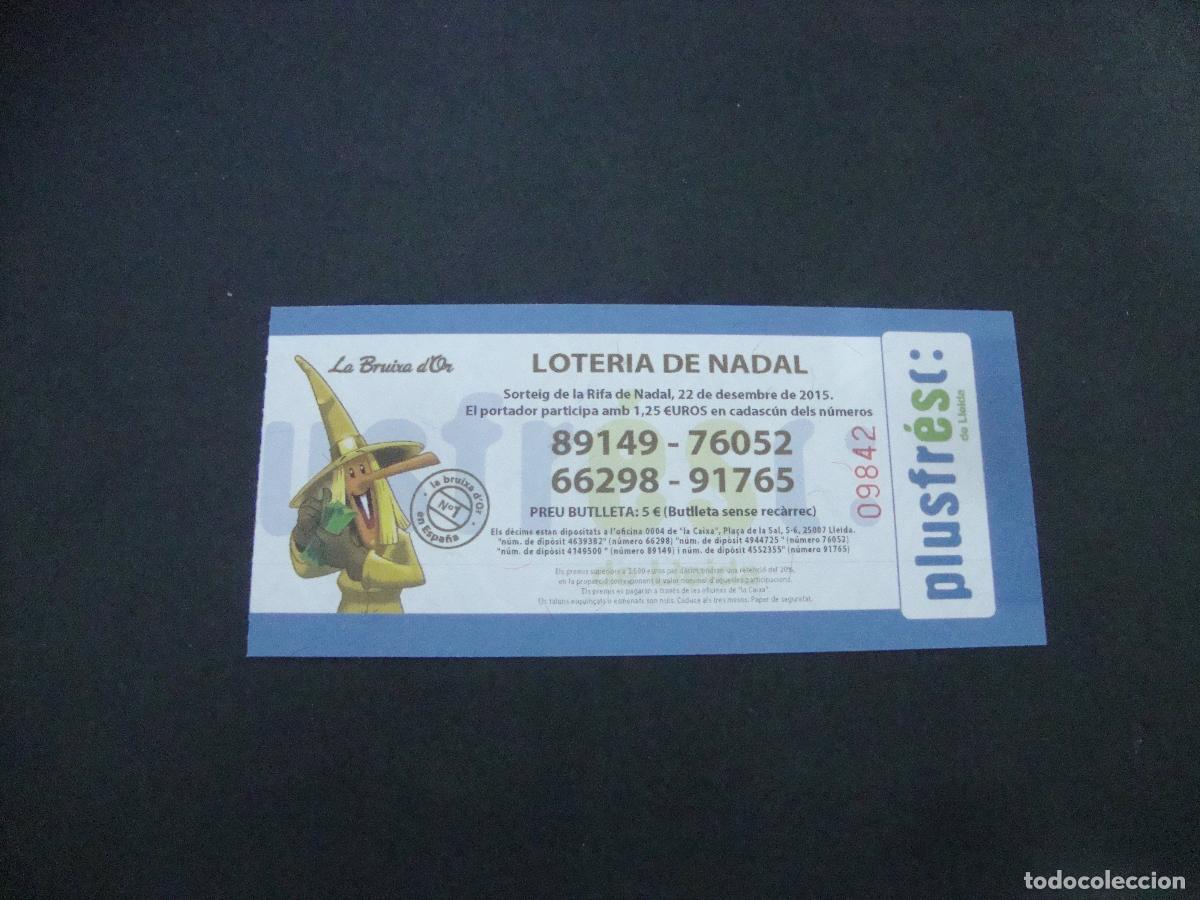 Loter&iacute;a Nacional: PARTICIPACION LOTERIA PLUSFRESC BRUIXA D'OR 2015