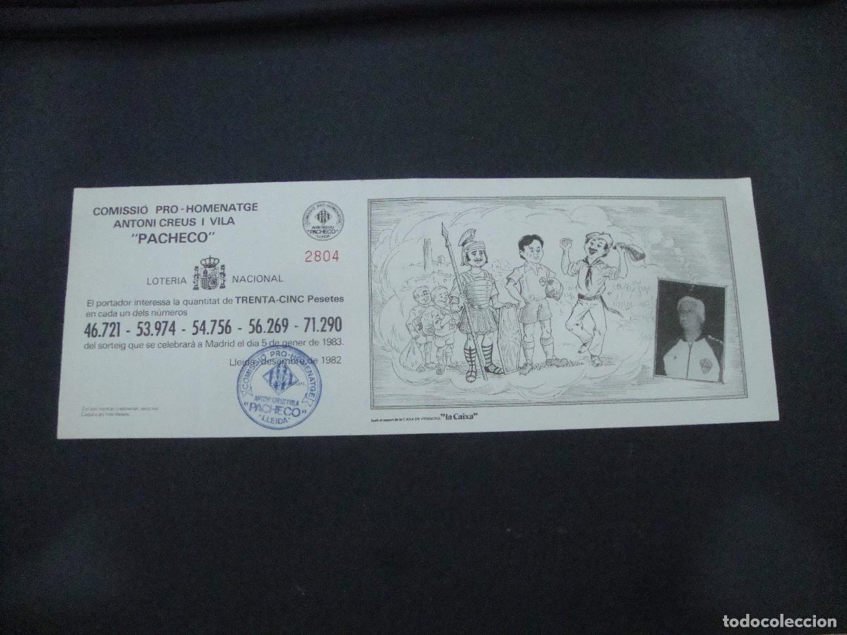 Loter&iacute;a Nacional: PARTICIPACION LOTERIA COMISSIO PRO HOMENATGE ANTONI CREUS I VILA PACHECO UD LERIDA LLEIDA