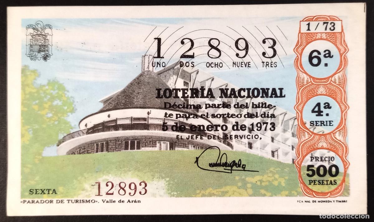 Loter&iacute;a Nacional: D&Eacute;CIMO DE LOTERIA - 5-ENERO-1973 - PARADOR DE TURISMO, VALLE DE AR&Aacute;N