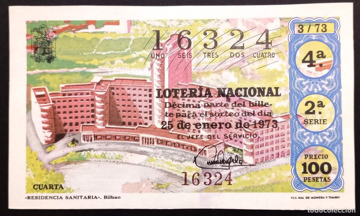 Loter&iacute;a Nacional: D&Eacute;CIMO DE LOTERIA - 25-ENERO-1973 - RESIDENCIA SANITARIA, BILBAO