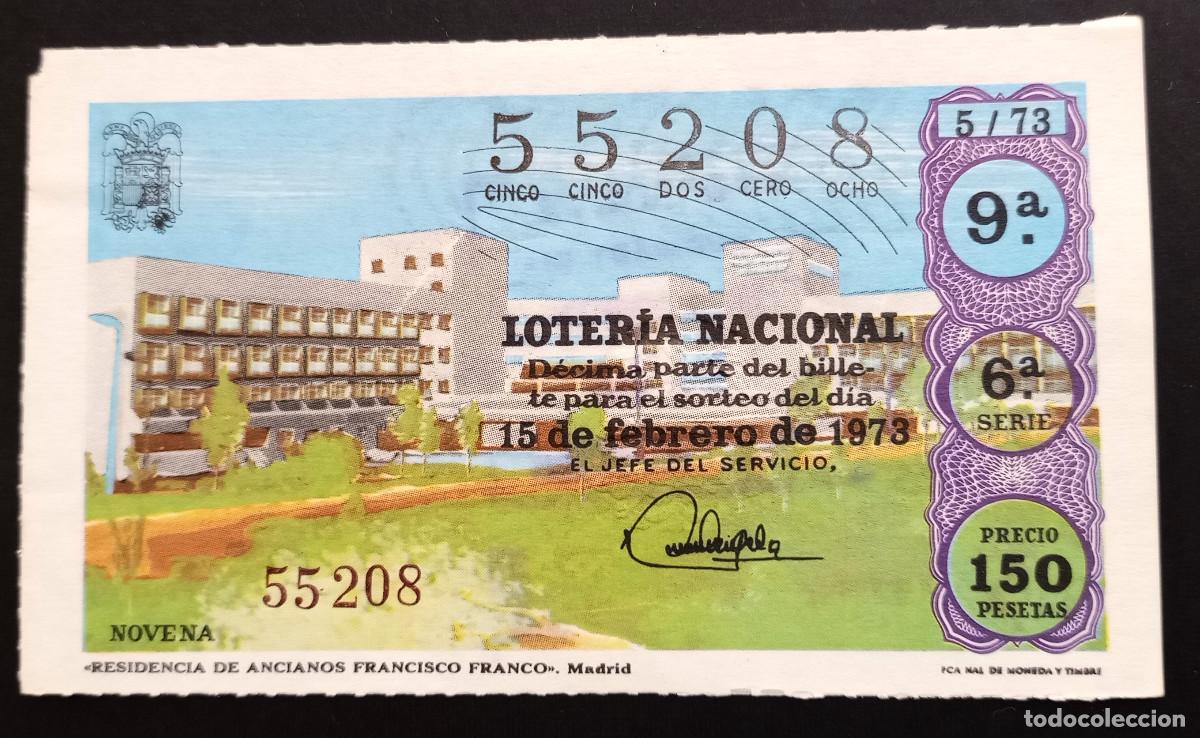 Loter&iacute;a Nacional: D&Eacute;CIMO DE LOTERIA - 15-FEBRERO-1973 - RESIDENCIA DE ANCIANOS FRANCISCO FRANCO, MADRID