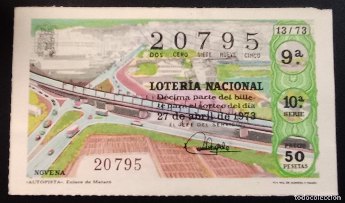 Loter&iacute;a Nacional: D&Eacute;CIMO DE LOTERIA - 27-ABRIL-1973 - AUTOPISTA, ENLACE DE MATAR&Oacute;