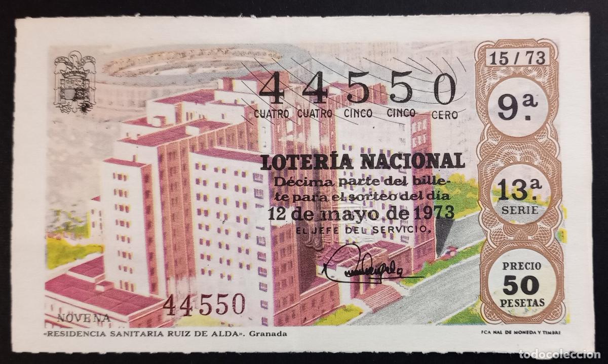 Loter&iacute;a Nacional: D&Eacute;CIMO DE LOTERIA - 12-MAYO-1973 - RESIDENCIA SANITARIA RUIZ DE ALBA, GRANADA